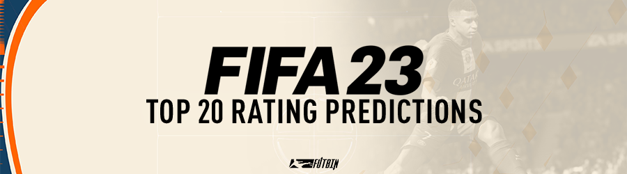 23 Top 20 Rating Predictions | FUTBIN