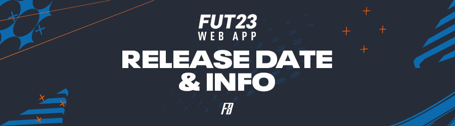 FIFA 23 FUT Web App & Companion App Release Date