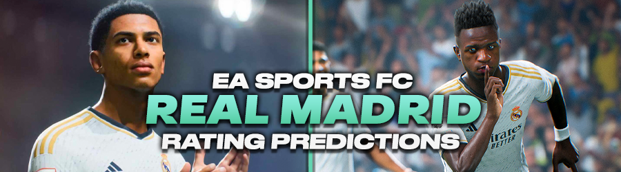 EA Sports FC 24 Real Madrid Ratings Prediction  FUTBIN